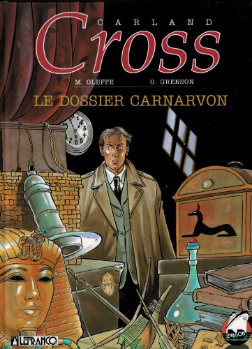 CARLAND CROSS NUMERO 10 : LE DOSSIER CARNARVON