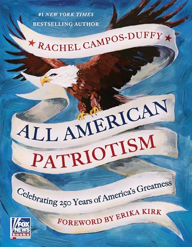 Portada de All American Patriotism: Celebrating 250 Years of America's Greatness