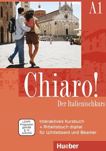 Preisvergleich Produktbild Chiaro! A1: Der Italienischkurs / Interaktives Kursbuch + Arbeitsbuch digital für Whiteboard und Beamer