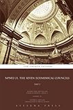 NPNF2-21. The Seven Ecumenical Councils: Part 2: CE (NPNF2: 21 Volumes)