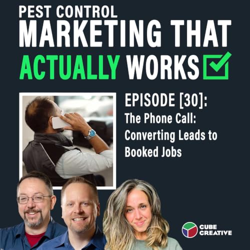 The Phone Call: Converting Leads to Booked Jobs
