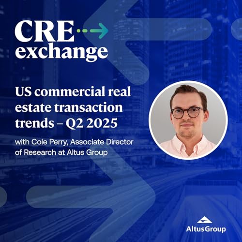 US commercial real estate transaction trends – Q2 2025 Podcast Por  arte de portada