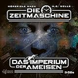 zeitmaschine film 2017  Die Zeitmaschine / Das Imperium der Ameisen 3-CD Hörspielbox (Hörspielboxen)