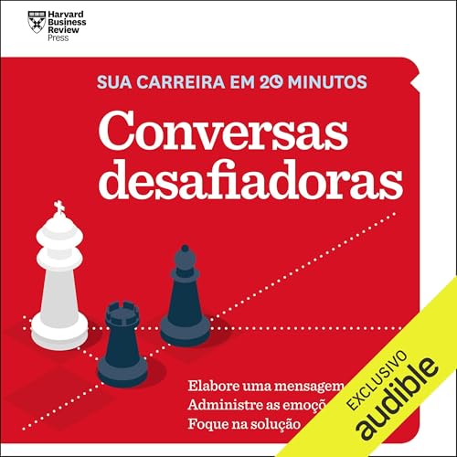 Conversas desafiadoras Audiolivro Por Harvard Business Review capa