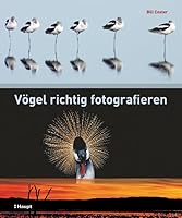 Vögel richtig fotografieren 3258075476 Book Cover