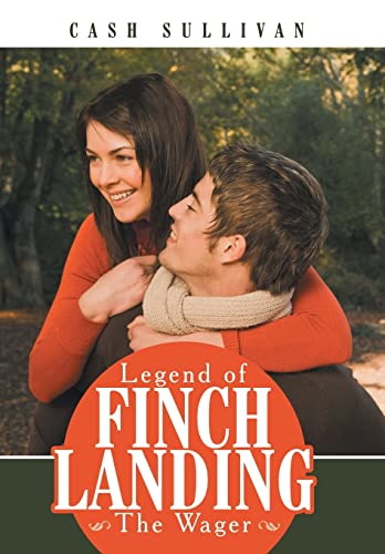Legend of Finch Landing: The Wager