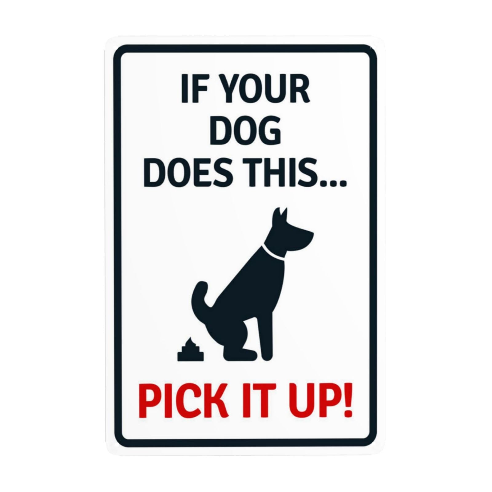 Pick Up Dog Waste With Graphic Symbol Vintage Metal Courtesy Sign 12x8 Inch