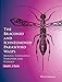 The Braconid and Ichneumonid Parasitoid Wasps: Biology, Systematics, Evolution and Ecology