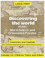 Geography (Country and Capitals) Word Search and Crossword Puzzles for Teens, Adults and Grandparents B0CNZSGRVY Book Cover