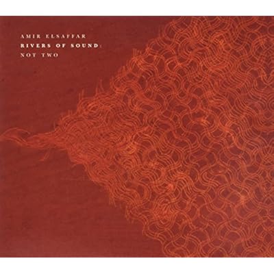Rivers Of Sound: Not Two