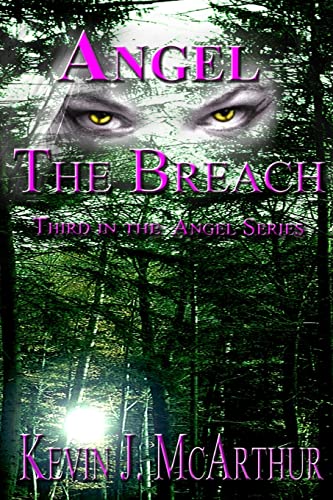 Angel: The Breach (The Angel Series)