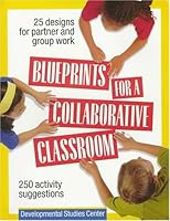 Blueprints for a Collaborative Classroom 157621141X Book Cover