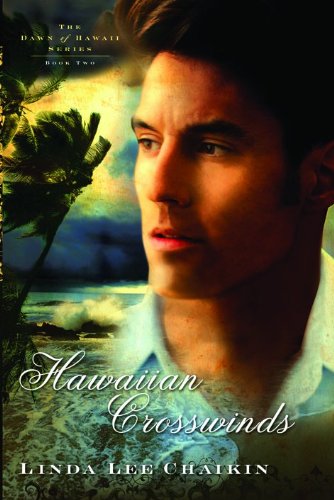 Preisvergleich Produktbild Hawaiian Crosswinds (Dawn of Hawaii, Band 2)
