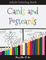 Cards And Postcards: Adult Coloring Book 1542513693 Book Cover