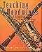 Teaching Woodwinds: A Method and Resource Handbook for Music Educators