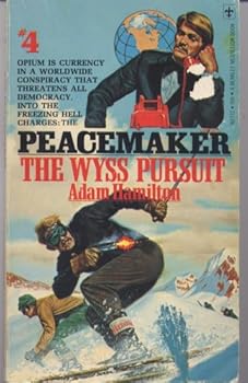 Paperback The Wyss Pursuit (Peacemaker, #4) Book