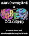 Adult Coloring Book 3- Vortex Coloring - Abraham Hicks Inspired Words