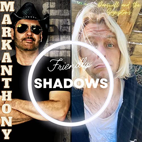 Mark Anthony and Danswell and the Symptoms