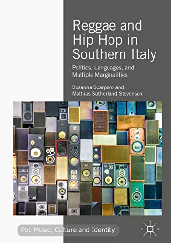 Photo de Reggae and Hip Hop in Southern Italy: Politics, Languages, and Multiple Marginalities (Pop Music, Culture and Identity) (English Edition)
