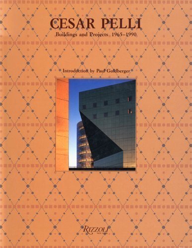 Cesar Pelli: Buildings and Projects, 1965-90 by Paul Goldberger (1991-04-01) Cesar Pelli: Buildings and Projects, 1965-90 by Paul Goldberger (1991-04-01)