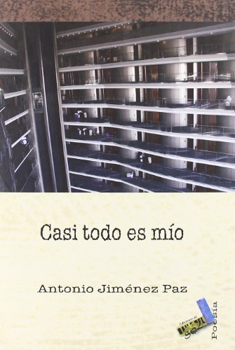 Portada de Casi todo es mío