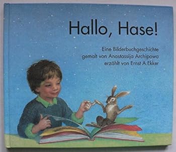 Hardcover Hallo Hase. Eine Bilderbuchgeschichte [German] Book