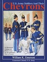 U.S. Army Soldiers And Their Chevrons 193297024X Book Cover