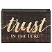 P. Graham Dunn Trust in The Lord Script Design Grey 4 x 5 Inch Solid Pine Wood Barnhouse Block Sign