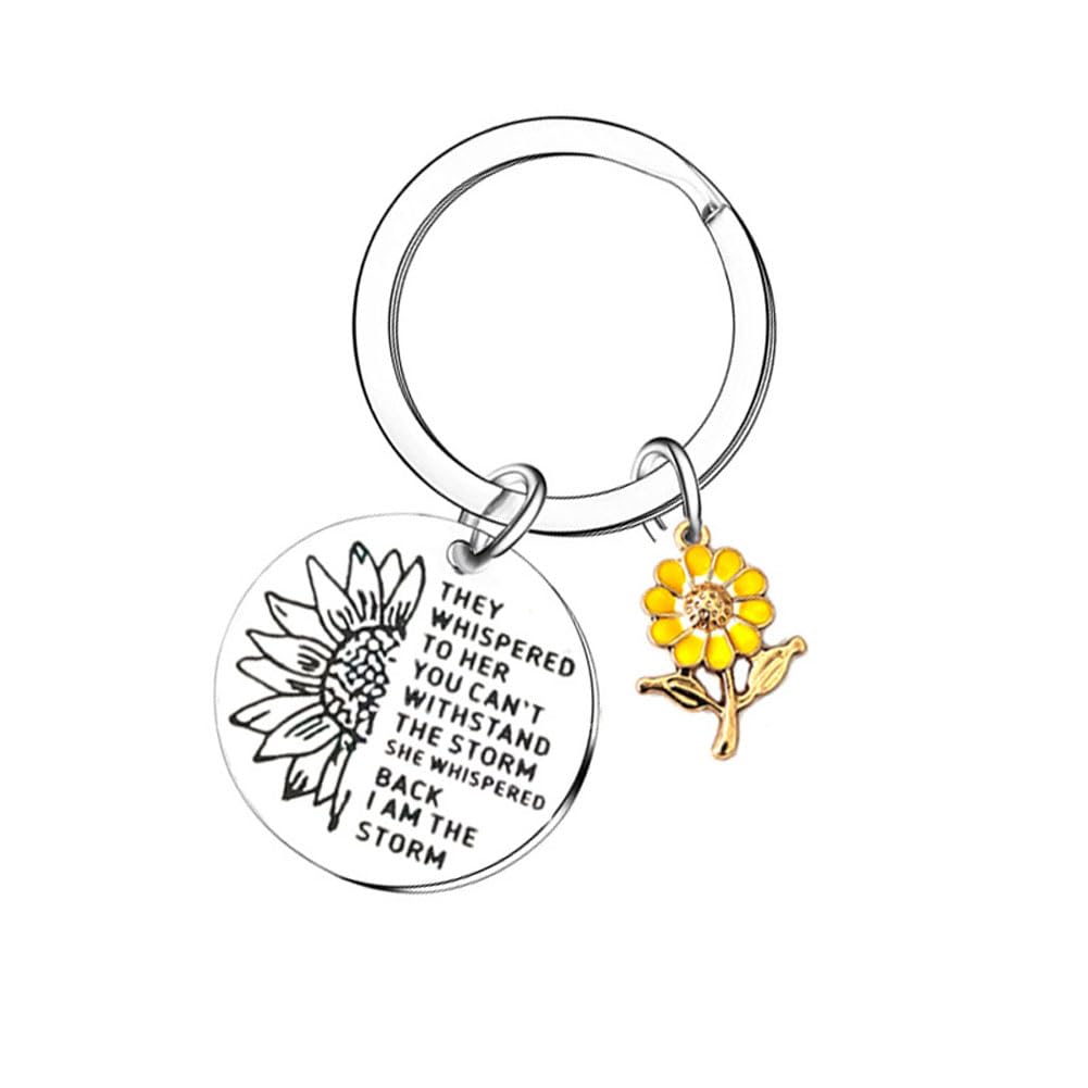 shilipu They Whispered to Her You Can't Withstand the Storm She Whispered Back I am the Storm Keychain Sunflower Key Ring Pendant Inspirational Jewelry Gift