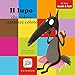 Il Lupo Che Voleva Cambiare Colore - Un Libro Touch And Feel - 3