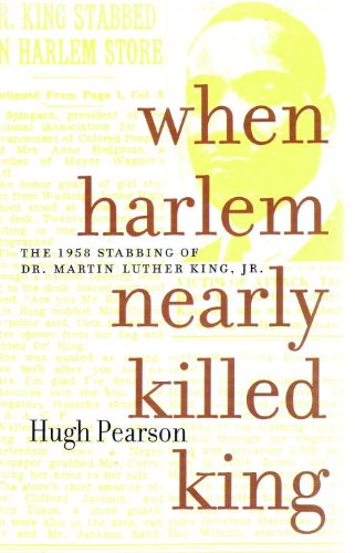 Télécharger When Harlem Nearly Killed King: The 1958 Stabbing of Dr. Martin Luther King Jr. (English Edition) Francais PDF