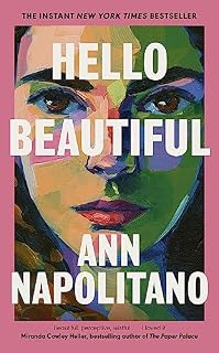Hello Beautiful: THE INSTANT NEW YORK TIMES BESTSELLER