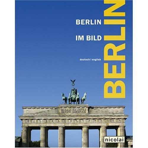 Berlin im Bild. Mit CD