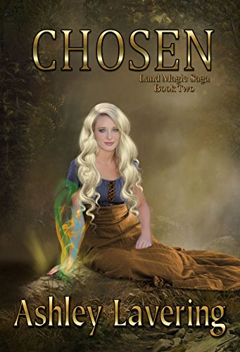 Chosen: Land Magic Saga book 2 (English Edition)