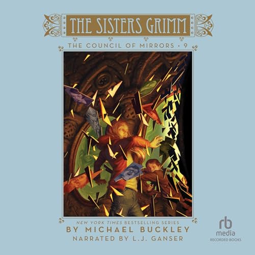 Michael Buckley - The Council of Mirrors