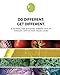 Do Different. Get Different.: A Journal for Achieving Vibrant Health through Low Fat Raw Vegan Living