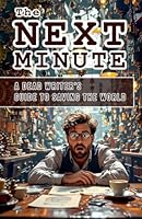 The Next Minute B0G2Q795GW Book Cover