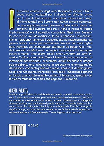 Piccola Enciclopedia Degli Ultracorpi Vol. 2. I B-MOVIES Americani Degli Anni Sessanta - 2