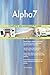 Produktbild Alpha7 All-Inclusive Self-Assessment - More than 700 Success Criteria, Instant Visual Insights, Comprehensive Spreadsheet Dashboard, Auto-Prioritized for Quick Results