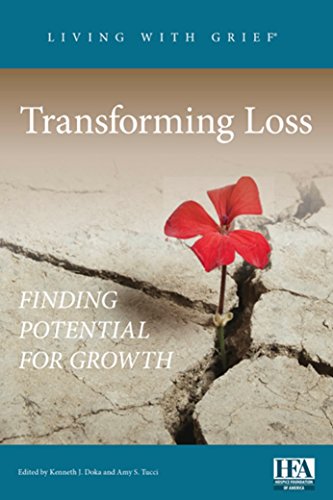 Transforming Loss: Finding Potential for Growth (Living with Grief) (English Edition)