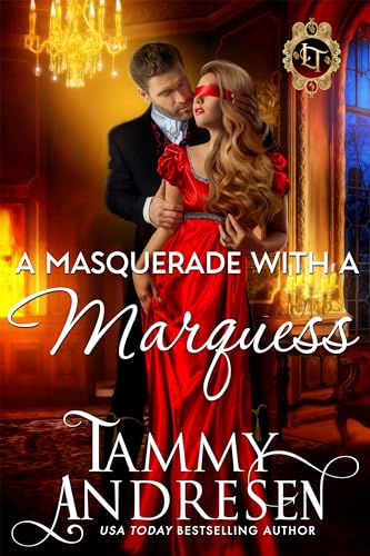 A Masquerade With a Marquess (Lords of Temptation Book 8)