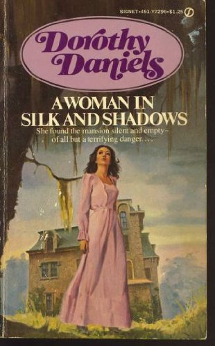 Woman in Silk and Shadow 0451072952 Book Cover