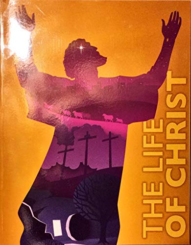 The Life of Christ 1628564792 Book Cover