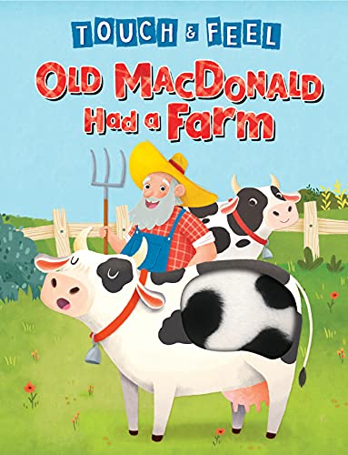 Image of Old MacDonald Had a Farm - Touch and Feel Storybook - Children's Board Book - Novelty Book (Touch & Feel Sensory Board Books for Baby & Toddler Time)