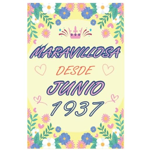 CUADERNO, MARAVILLOSA DESDE JUNIO 1937: Regalo de 85 cumpleaños para mujeres y hombres, ideas de 85 cumpleaños... un cumpleaños... divertido, cuaderno ... regalo de 85 cumpleaños para él/ella.