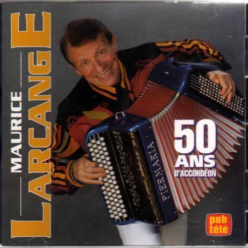 Maurice Larcange [Audio CD] Larcange, Maurice