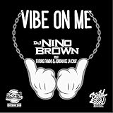 jordan future black on feet  Vibe On Me (feat. Future Fambo & Jordan De La Cruz)