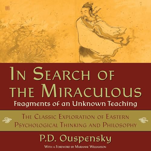 In Search of the Miraculous (Harvest Book) by P. D. Ouspensky episode artwork