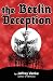The Berlin Deception
