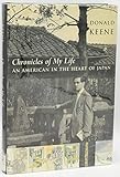 Chronicles of My Life: An American in the Heart of Japan